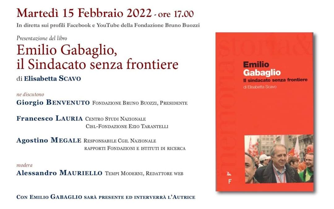 Emilio Gabaglio e il sindacato senza frontiere