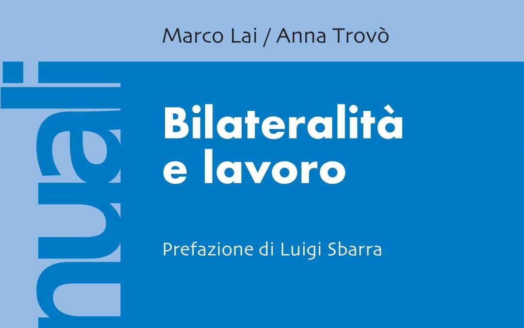 Nuova edizione del manuale Bilateralità e lavoro