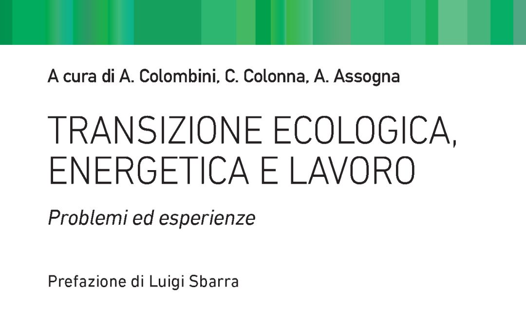 Transizione ecologica, energetica e lavoro