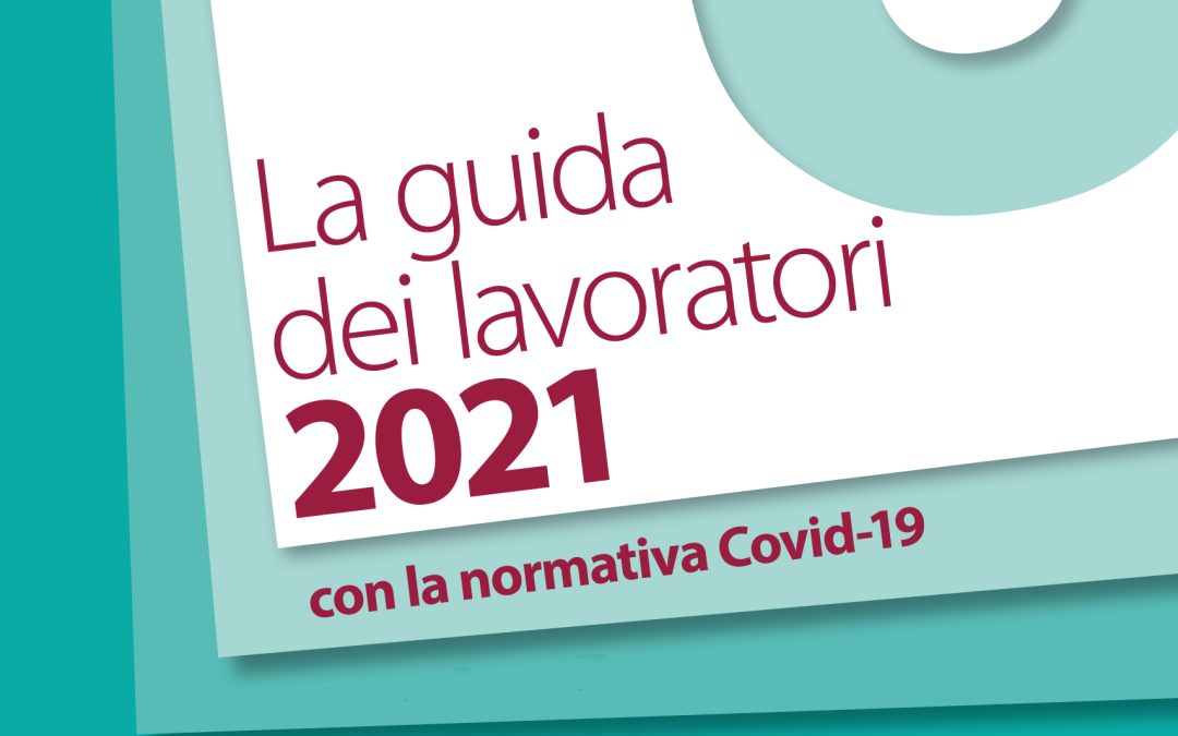 La guida dei lavoratori 2021